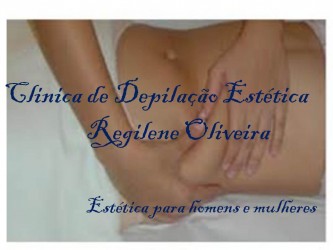 Clinica de Depilação e estética Regilene Oliveira